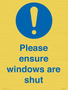 Please ensure windows are shut